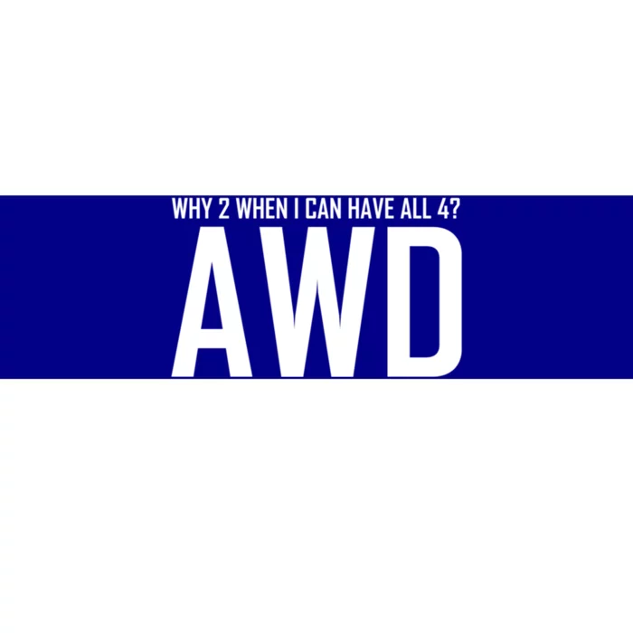 All 4 Awd Design For Allwheel Drive Car Fans Gift Bumper Sticker