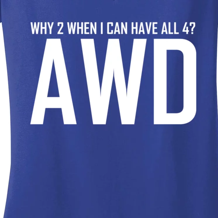 All 4 Awd Design For Allwheel Drive Car Fans Gift Women's V-Neck T-Shirt