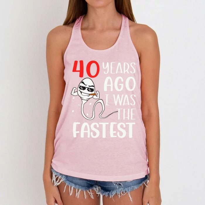 Awesome 40th Birthday 40 Years Ago I Was The Fastest Funny Women's Knotted Racerback Tank