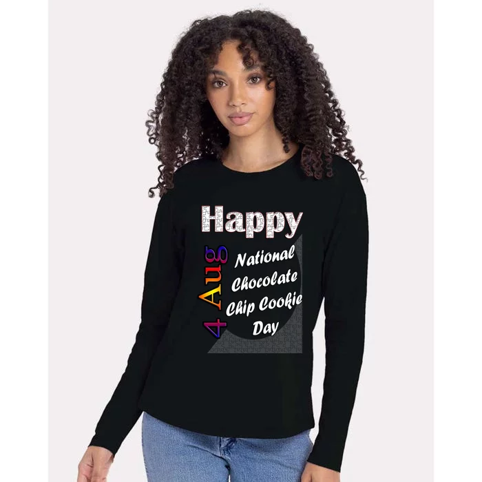 Aug 4th National Chocolate Chip Cookie Day T Fun Cool Gift Womens Cotton Relaxed Long Sleeve T-Shirt