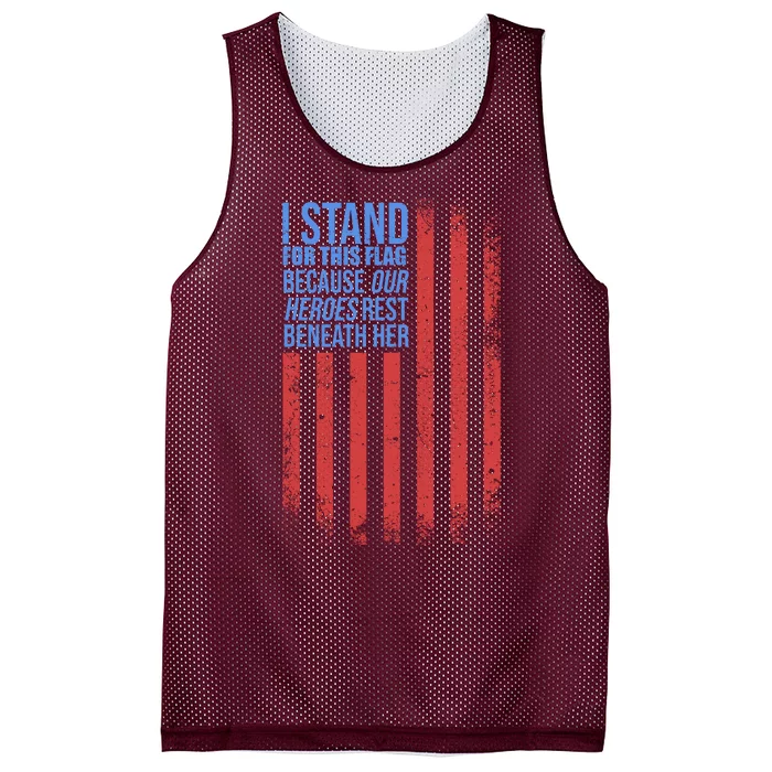 I stand for the flag because hero's lay beneath it. Mesh Reversible Basketball Jersey Tank