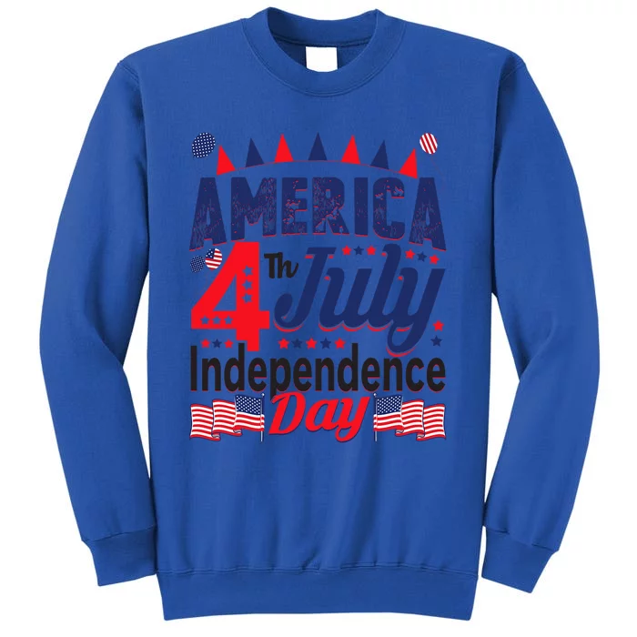 America 4th Of July Independence Day Tall Sweatshirt