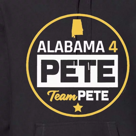 Alabama 4 Pete Team Pete Buttigieg Premium Hoodie