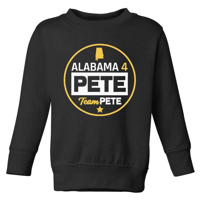 Alabama 4 Pete Team Pete Buttigieg Toddler Sweatshirt