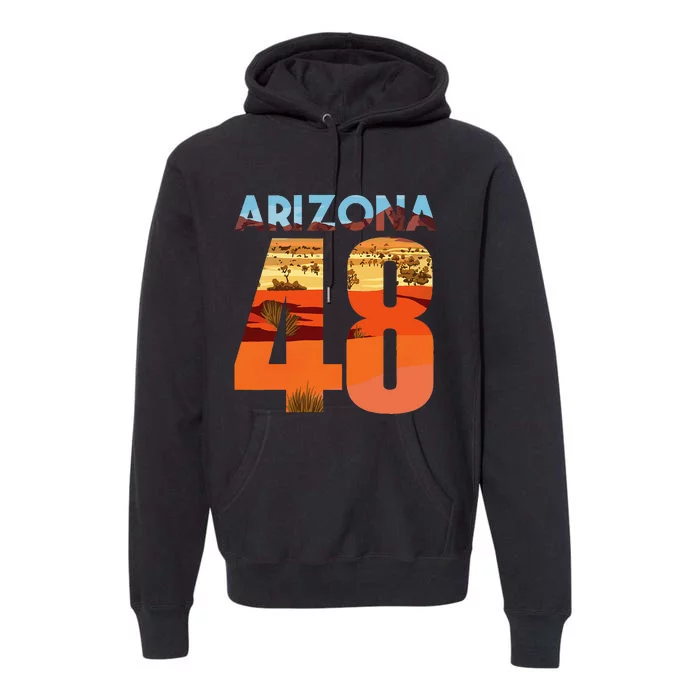 Arizona 48th State Souvenir Arizona 48 Cactus Premium Hoodie