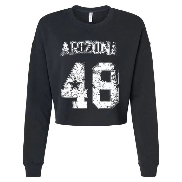 Arizona 48th State Arizonian Family Home Vintage Distressed Cropped Pullover Crew