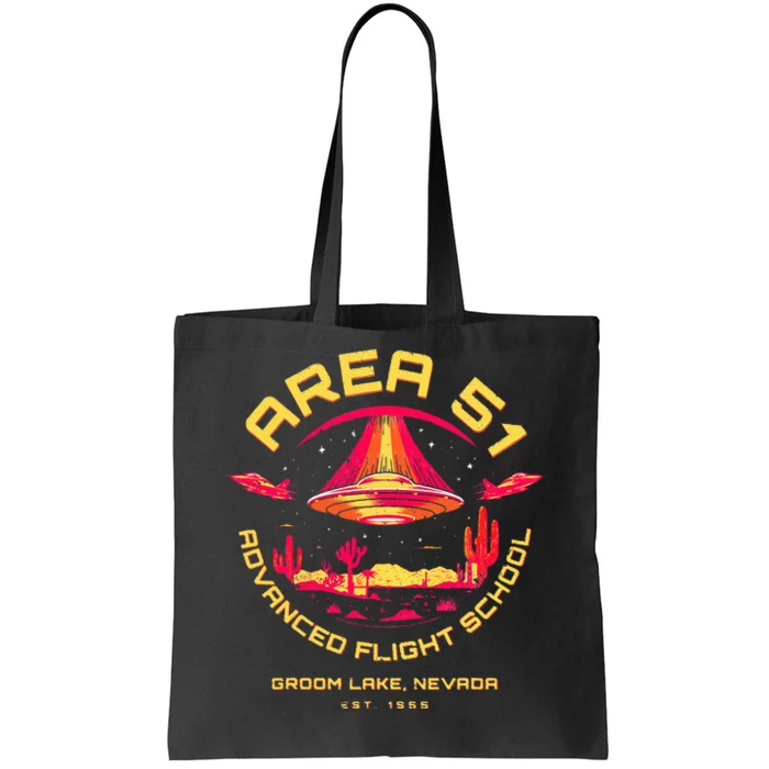 Area 51 Advanced Flight School Groom Lake Nevada Ufo Alien Tote Bag