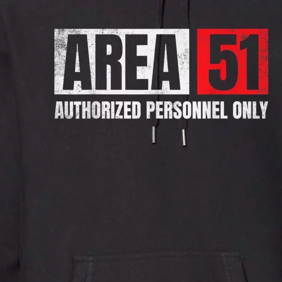 Area 51 Authorized Premium Hoodie