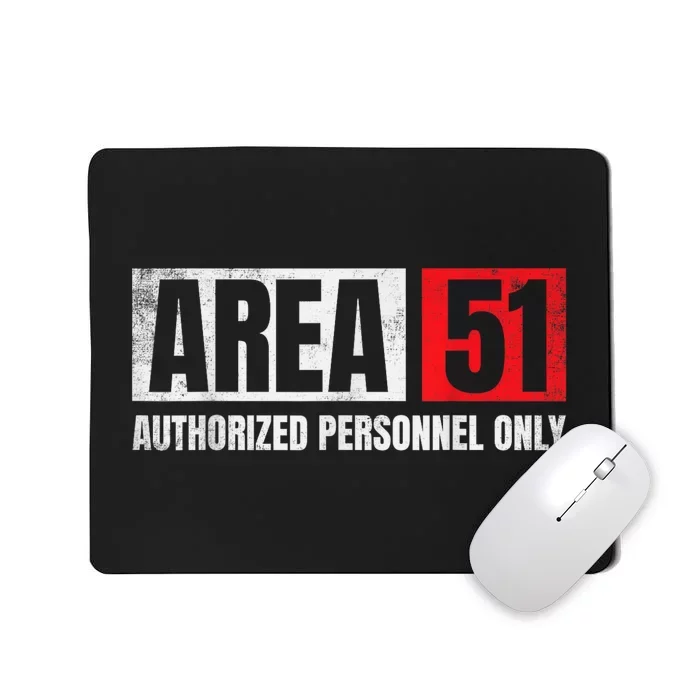 Area 51 Authorized Mousepad