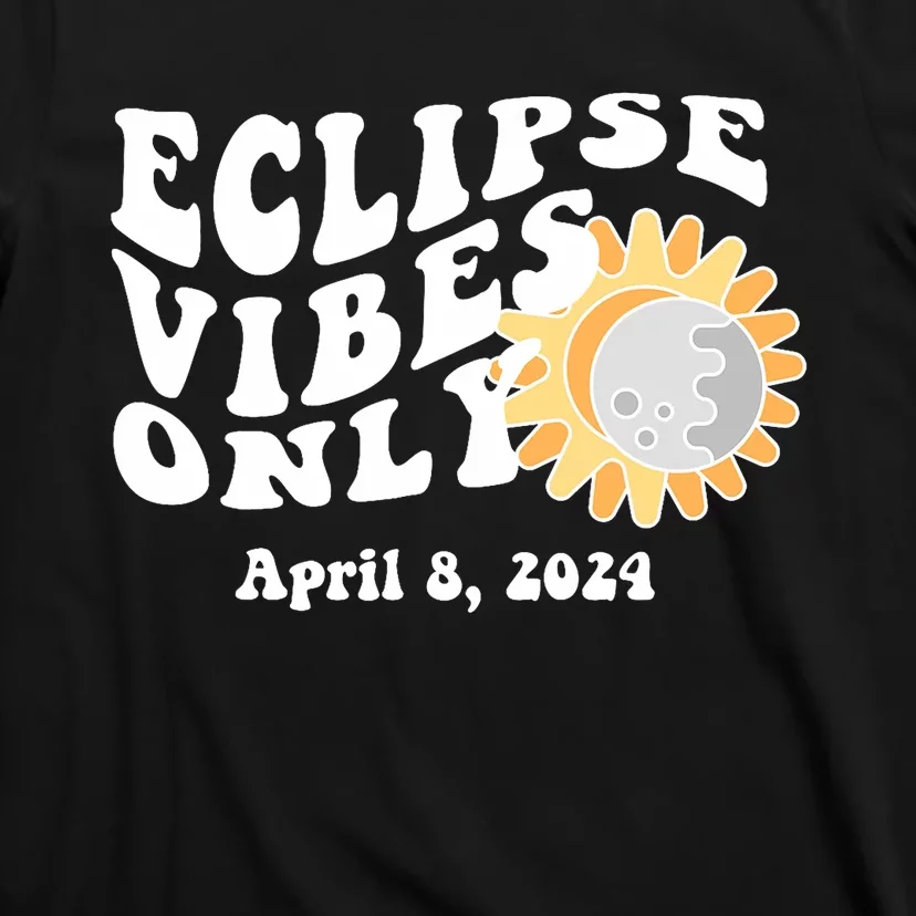 April 8 2024 Eclipse Vibes Only Cute Retro Solar Eclipse T-Shirt