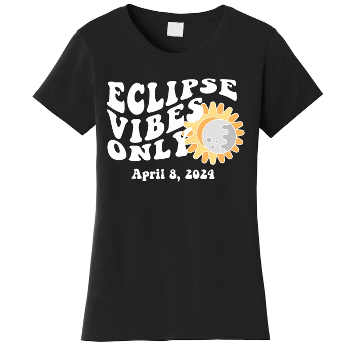 April 8 2024 Eclipse Vibes Only Cute Retro Solar Eclipse Women's T-Shirt