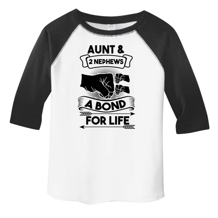 Aunt And 2 Nephews A Bond For Life Aunts Nieces Cool Gift Toddler Fine Jersey T-Shirt