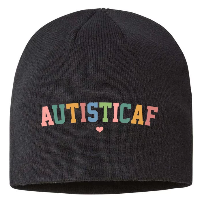 Autistic Af Autism Awareness Colorful 8 1/2in Sustainable Knit Beanie