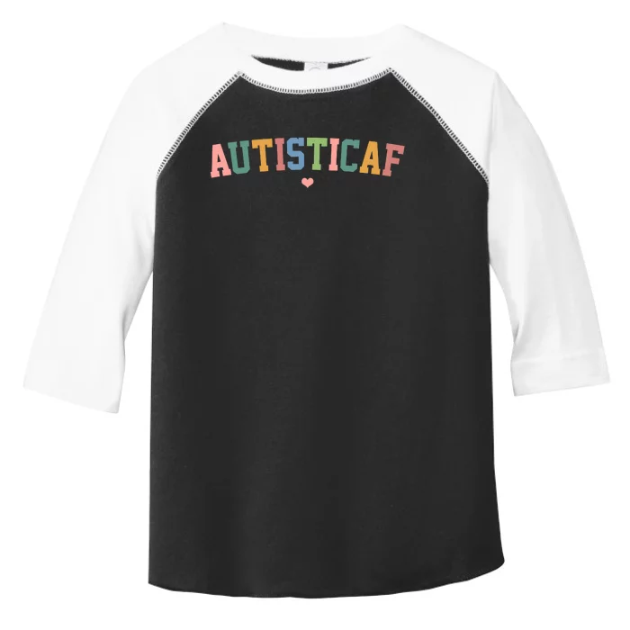 Autistic Af Autism Awareness Colorful Toddler Fine Jersey T-Shirt