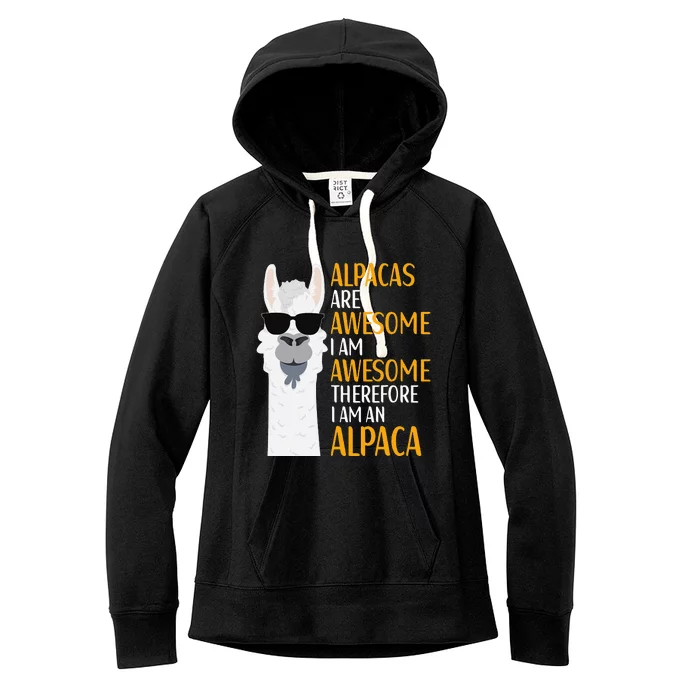 Alpacas Are Awesome LLama Alpaca Apparel Women's Fleece Hoodie