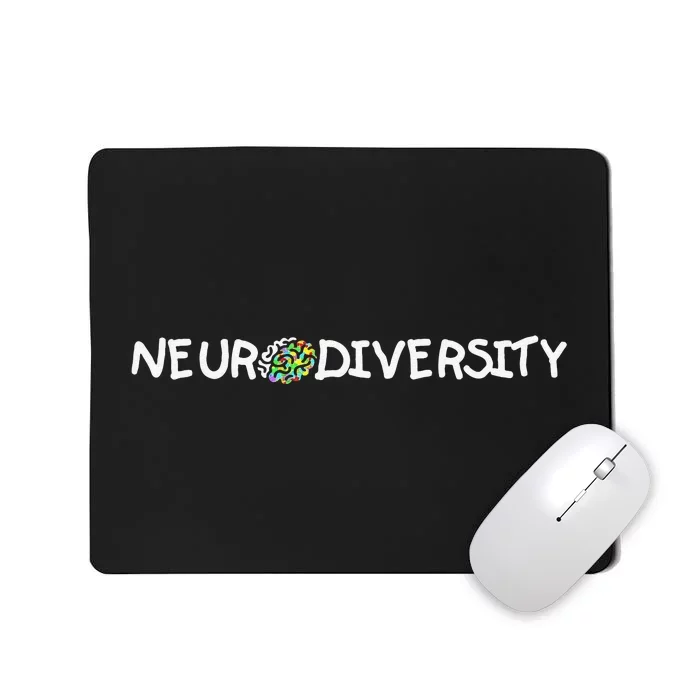 Autism And ADHD Awareness Embrace Neurodiversity Mousepad