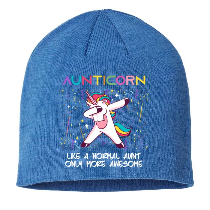 Aunticorn An Awesome Aunt Dabbing Unicorn Dancing Cute Gift 8 1/2in Sustainable Knit Beanie