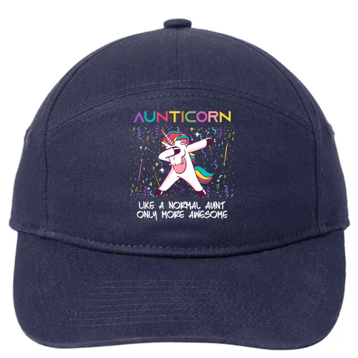 Aunticorn An Awesome Aunt Dabbing Unicorn Dancing Cute Gift 7-Panel Snapback Hat