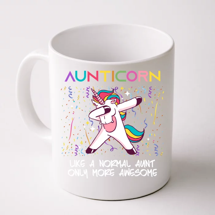 Aunticorn An Awesome Aunt Dabbing Unicorn Dancing Cute Gift Front & Back Coffee Mug