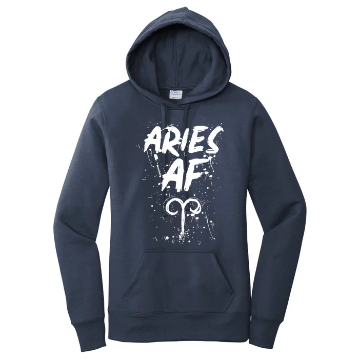 Aries Af Astrology March April Birthday Zodiac Funny Gift Cute Gift Women's Pullover Hoodie