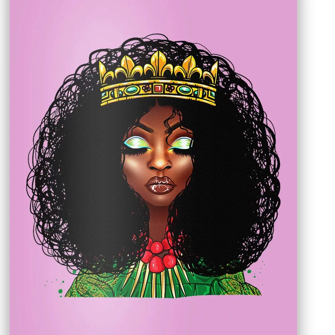 Afro African American Women Black Melanin Queen Juneteenth Poster