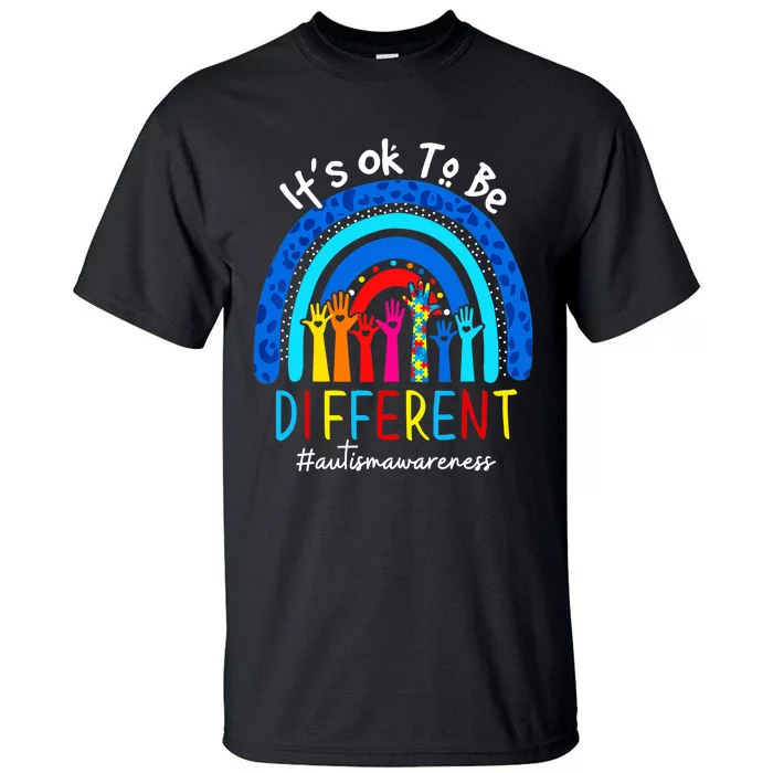 Autism Awareness Acceptance Wo Its Ok To Be Different Tall T-Shirt