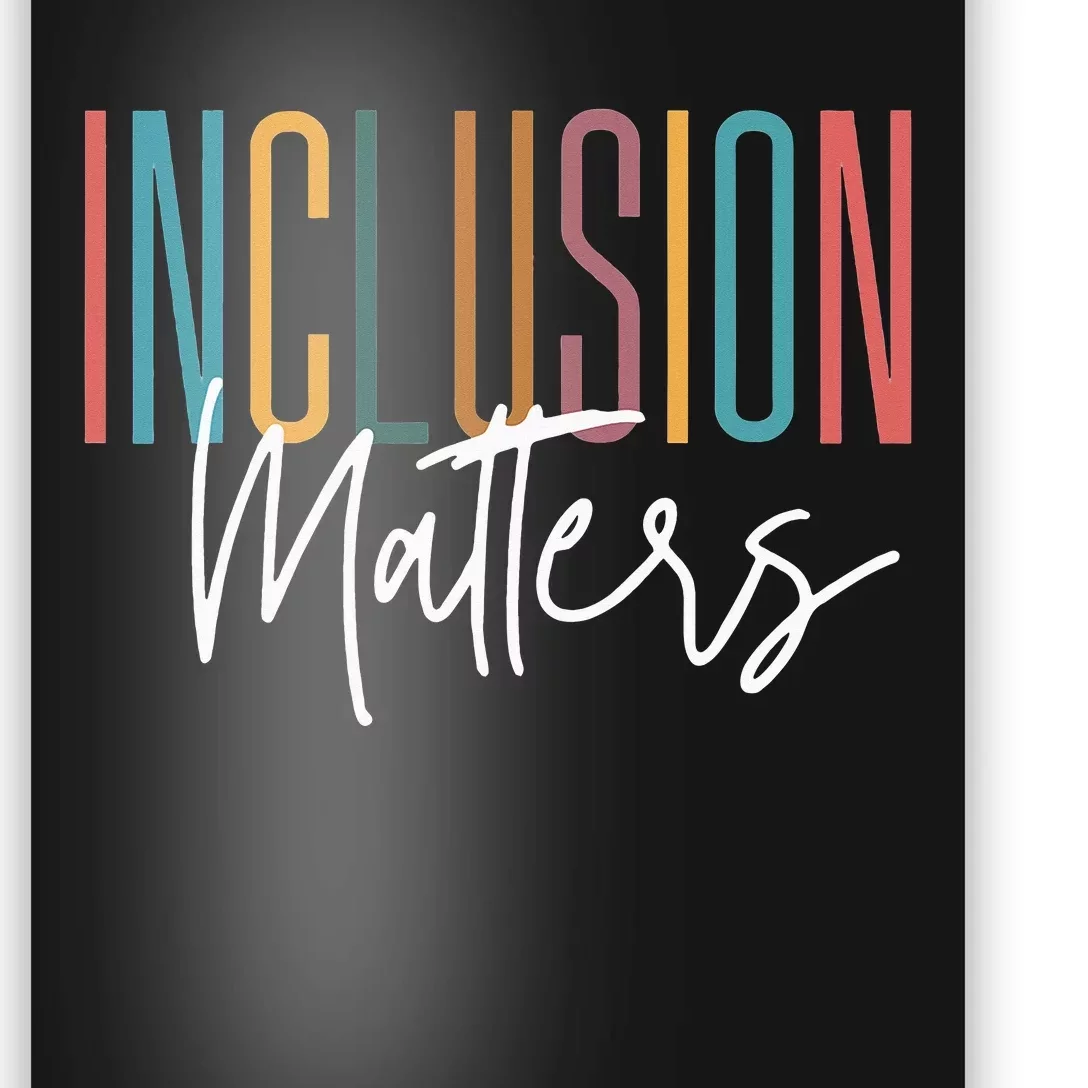 Autism Awareness Acceptance Inclusion Matters Poster