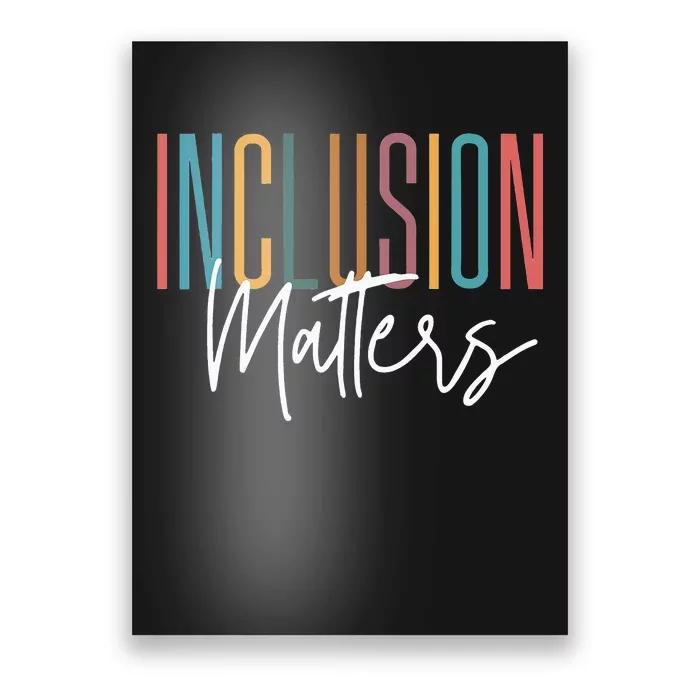 Autism Awareness Acceptance Inclusion Matters Poster