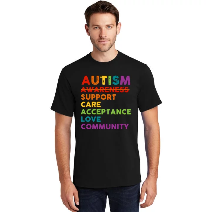 Autism Acceptance Autism Awareness Tall T-Shirt