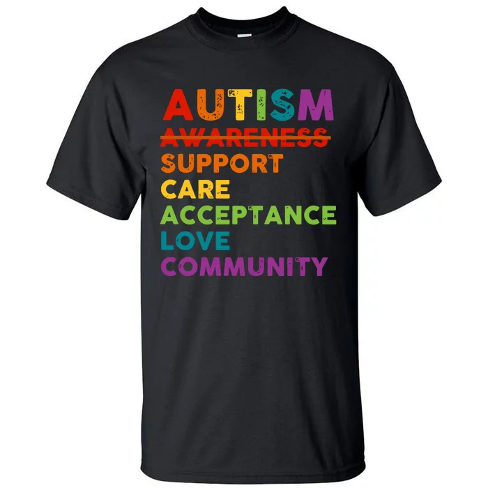 Autism Acceptance Autism Awareness Tall T-Shirt