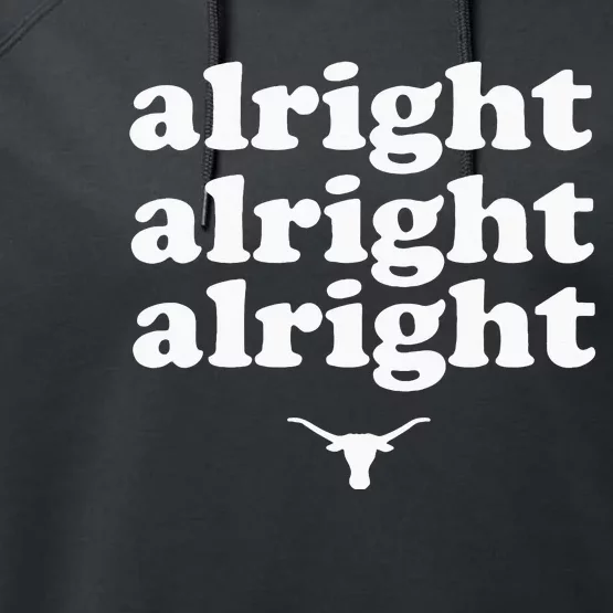 Alright Alright Alright Texas Bull Texas Pride State USA Performance Fleece Hoodie