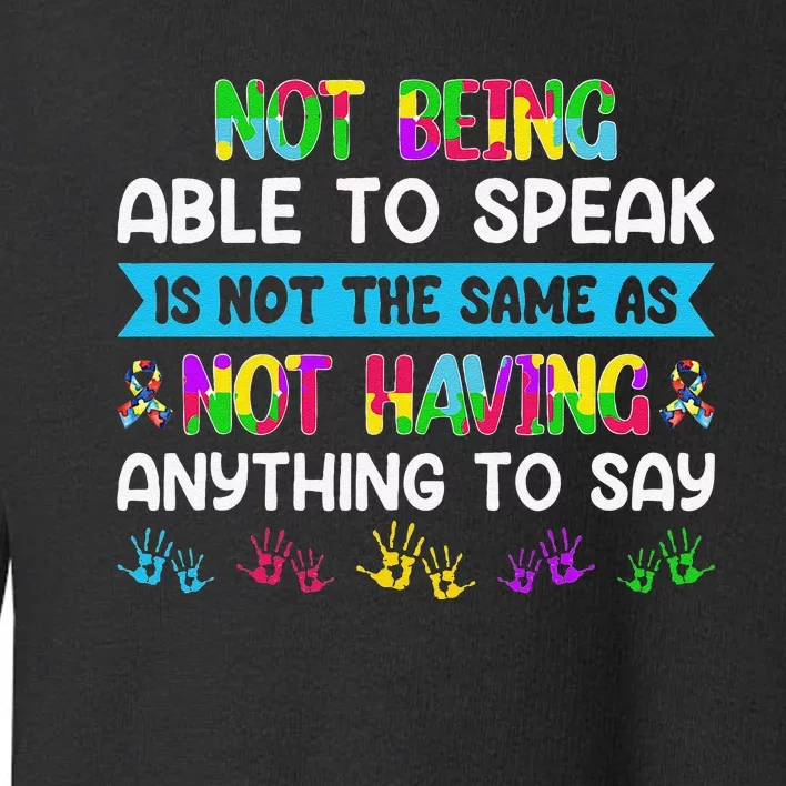 Autism Awareness ASD Motivational Autism Warrior Quotes Toddler Sweatshirt