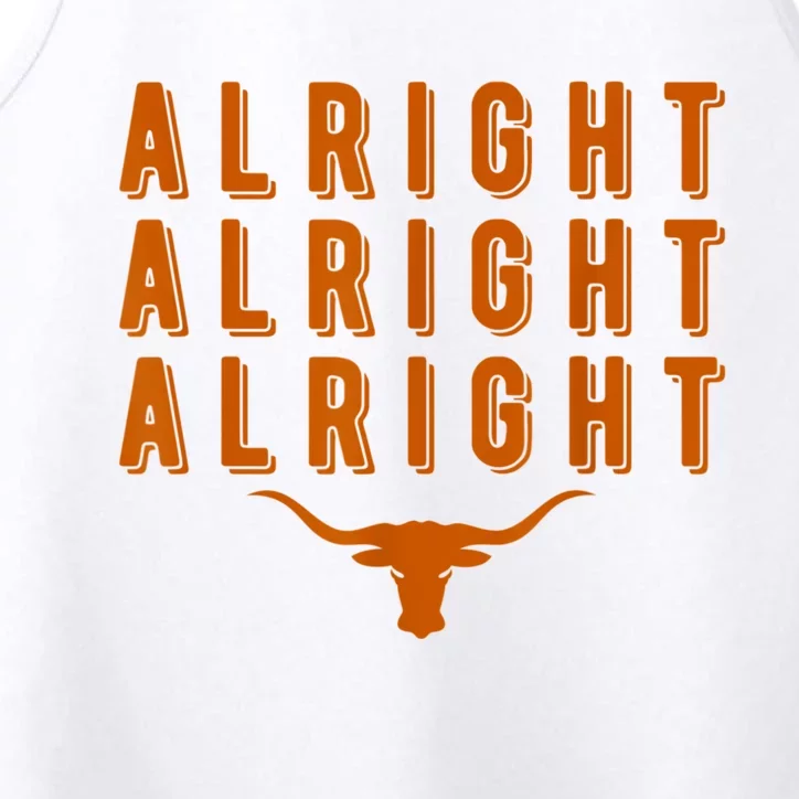 Alright, Alright, Alright Texas Shirt Texas Pride State USA Performance Tank