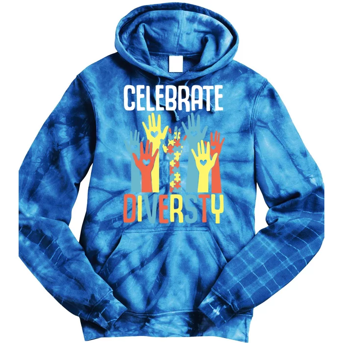 Autism Awareness And Support Celebrate Diversity Gift Tie Dye Hoodie