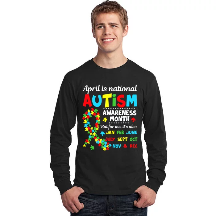 Autism Awareness - April is National Autism Awareness Month Tall Long Sleeve T-Shirt