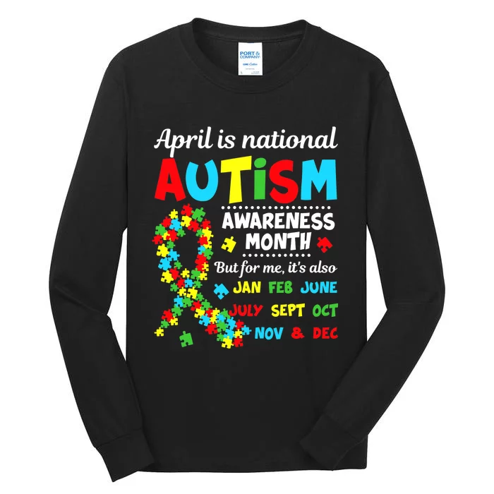 Autism Awareness - April is National Autism Awareness Month Tall Long Sleeve T-Shirt