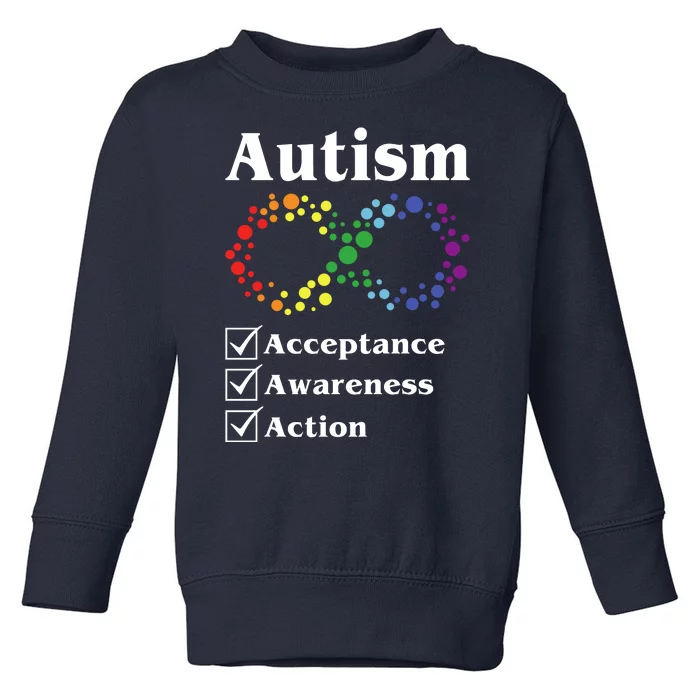 Autism Acceptance Awareness Action Toddler Sweatshirt