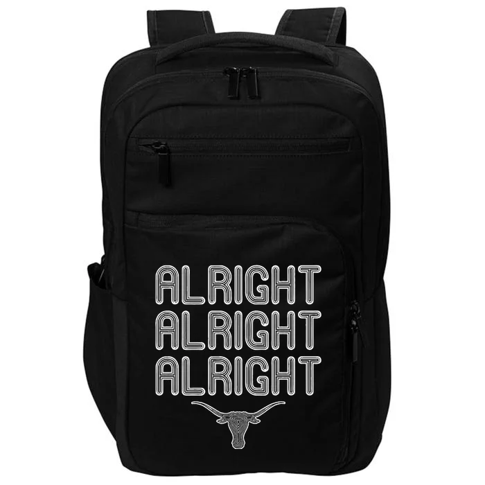 Alright, Alright, Alright Texas Bull Texas Pride State USA Impact Tech Backpack