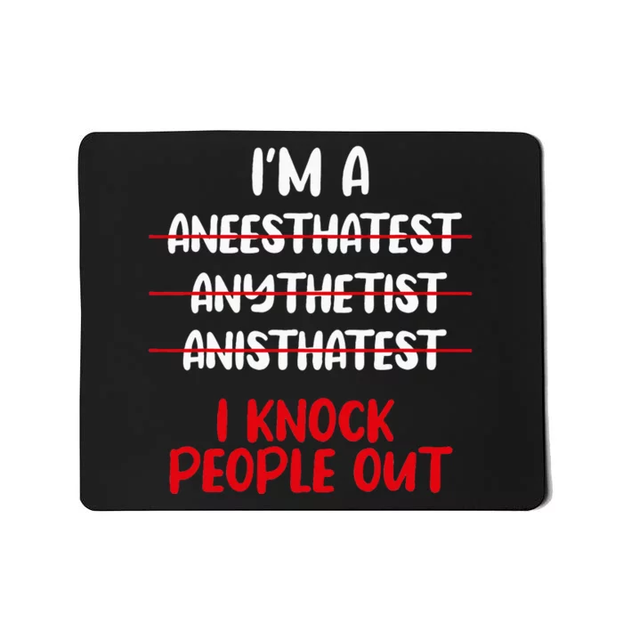 Anesthesiologist Anaesthetist Anaesthesiologist Anesthesia Mousepad