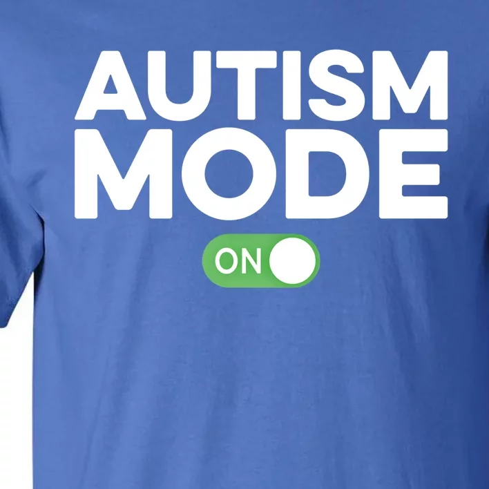 Aspergers Awareness Autism Mode Great Gift Great Gift Tall T-Shirt