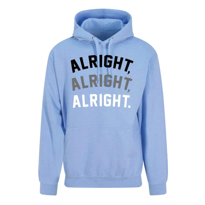 Alright Alright Alright Unisex Surf Hoodie