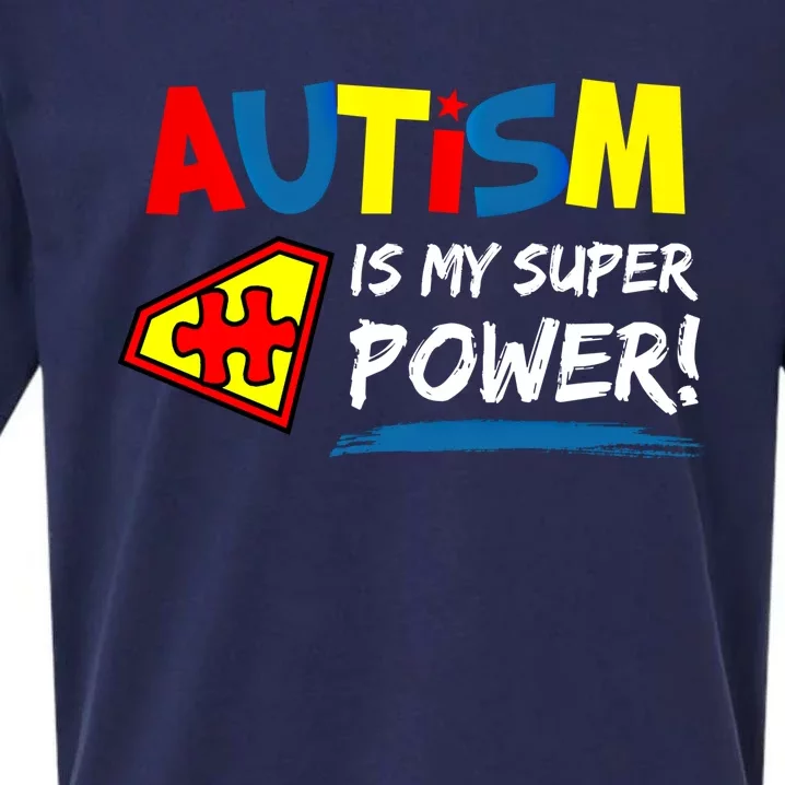 Autism Awareness Autism Is My Super Power Superhero Gift Sueded Cloud Jersey T-Shirt