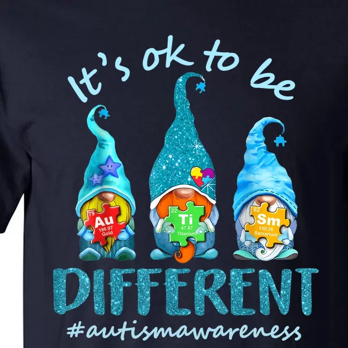 Autism Awareness Acceptance Wo Its Ok To Be Different Tall T-Shirt