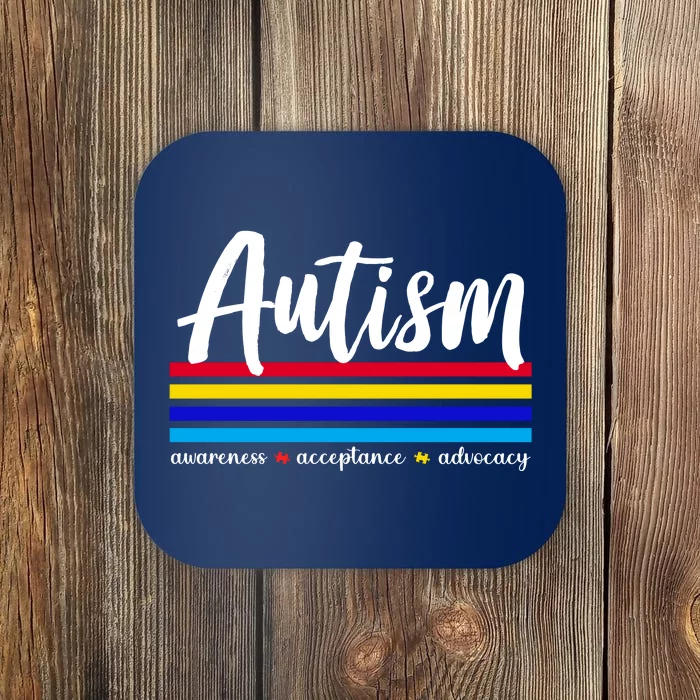 Autism Awareness Acceptance Advocacy Coaster