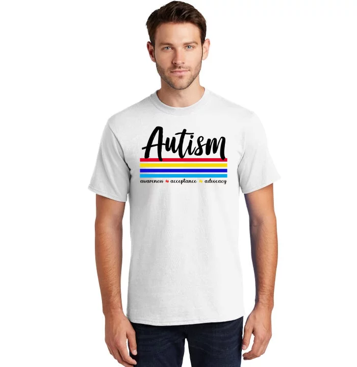 Autism Awareness Acceptance Advocacy Tall T-Shirt