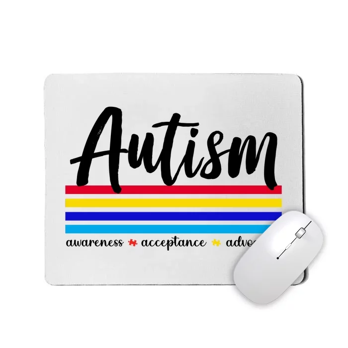 Autism Awareness Acceptance Advocacy Mousepad