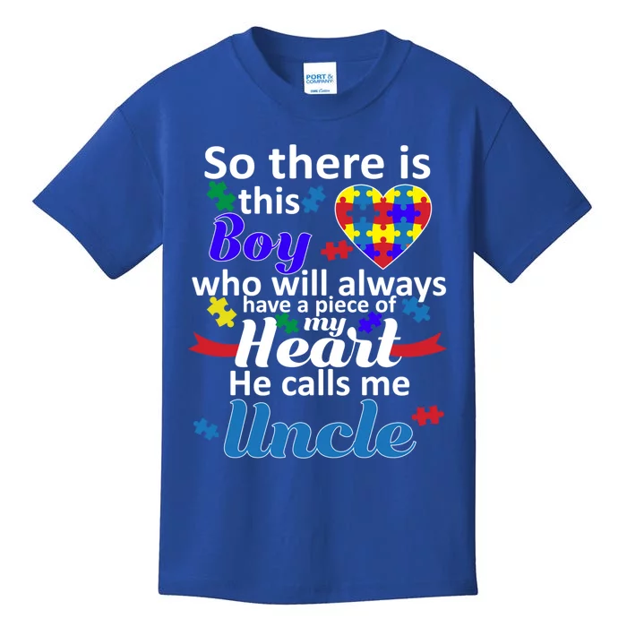 Autism Awareness Autistic Uncle Design Piece Of My Heart Gift Kids T-Shirt