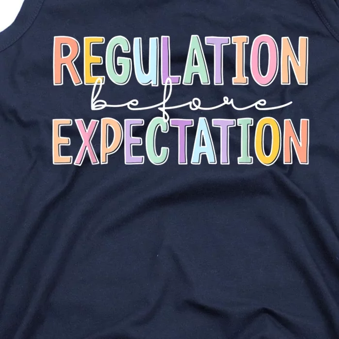 Autism Awareness Acceptance Regulation Before Expectation Tank Top