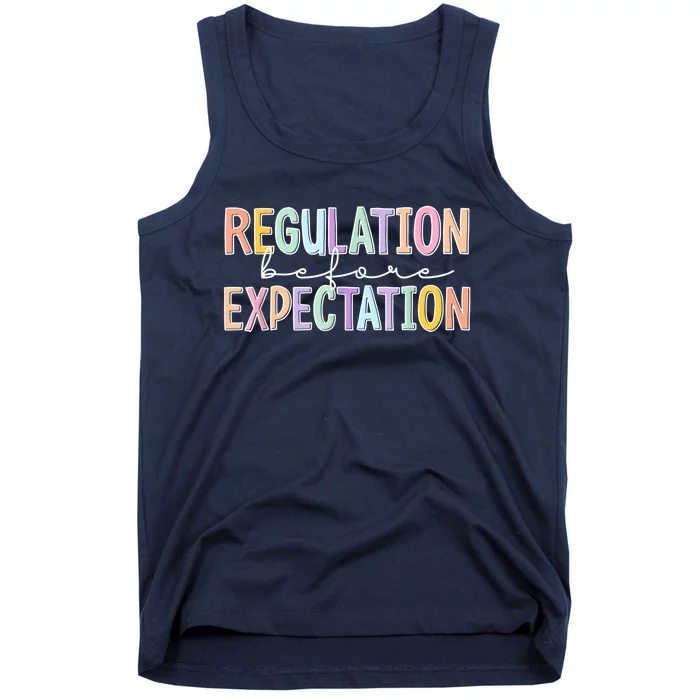 Autism Awareness Acceptance Regulation Before Expectation Tank Top