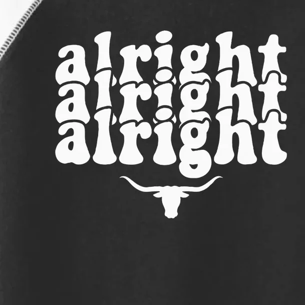 Alright Alright Alright Texas Pride State Usa Longhorn Bull Toddler Fine Jersey T-Shirt